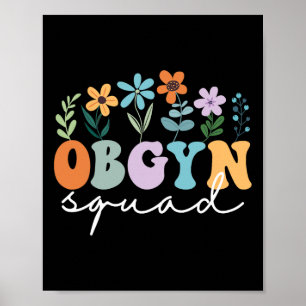 Obstetricus gynaecoloog OB-GYN SQUAD Obstetricus O Poster