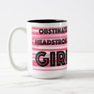 Obstinate Headstrong Girl Tweekleurige Koffiemok
