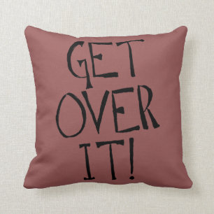 obtenez au-dessus de lui le coussin