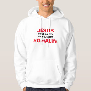 Obtenez un sweat - shirt à capuche de la vie