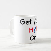 Obtenez Votre HYE Sur La Mug De Café (Devant gauche)