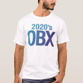 OBX 2020s – Masks Off, Sunglasses On T-shirt (Devant)