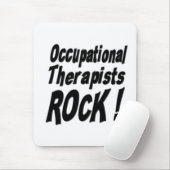 Occupational Therapists Rock! Mousepad Muismat (Met muis)