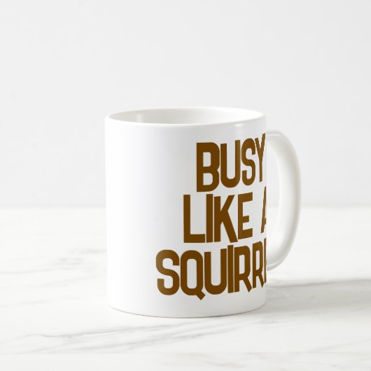 'Occupé comme un écureuil' Mug (Devant droit)