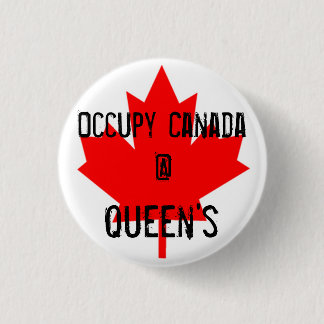 Occupy Canada @ Queen's University Ronde Button 3,2 Cm