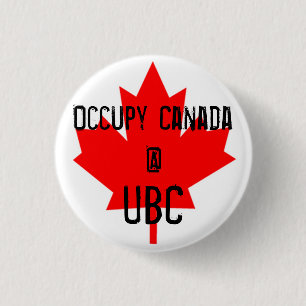 Occupy Canada @ UBC-Universiteit van British Colum Ronde Button 3,2 Cm