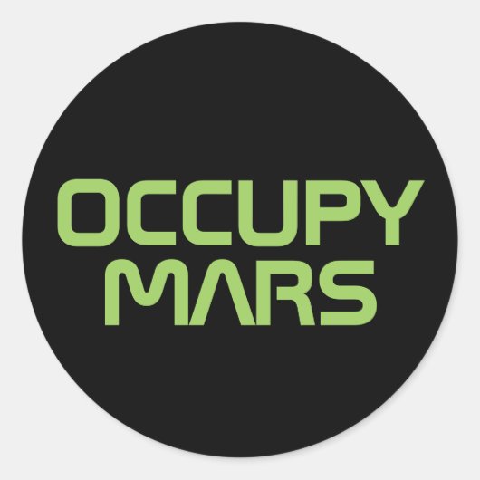 "OCCUPY MARS" RONDE STICKER (Voorkant)