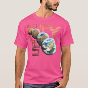 Occupy Mars Terraform Space Astronomy Buitenaards T-shirt