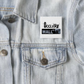 Occupy Wall Street Button (In situ)
