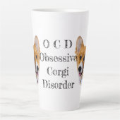 OCD : Corgi Obsessive Trouble Latte Mug (Devant)