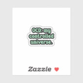 OCD: Mijn gecontroleerde universum Groene OCD Sticker (Vel)