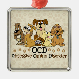 OCD Obsessief Canine Disorder Metalen Ornament