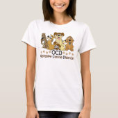 OCD Obsessief Canine Disorder T-shirt (Voorkant)