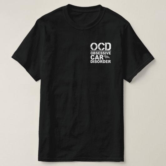 OCD Obsessief-Car Disorder Funny Car Lovers T-shirt (Design voorkant)