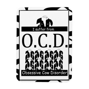 OCD Obsessief Cow Disorder Funny Magnet Magneet
