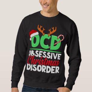 OCD Obsessief-kerstziekte Funny Holiday Trui