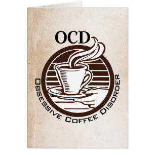 OCD: Obsessieve-Coffiestoornis