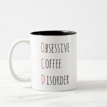 OCD OBSESSIEVE KOFFIE DISORDER/grappige koffie quo