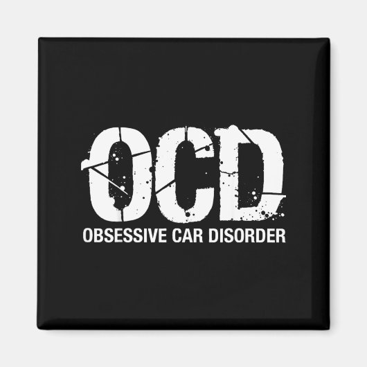 Ocd Obsessive Car Disorder Funny Lover Garage Guy  Magneet (Voorkant)