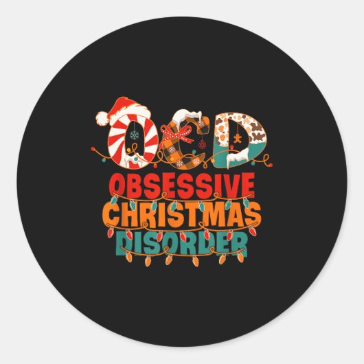 Ocd Obsessive Christmas Disorder Funny Christmas  Ronde Sticker (Voorkant)