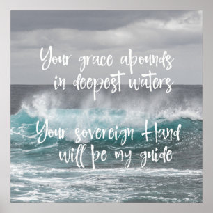 Oceaan met Christelijk Faith Quote: Grace Abounds Poster