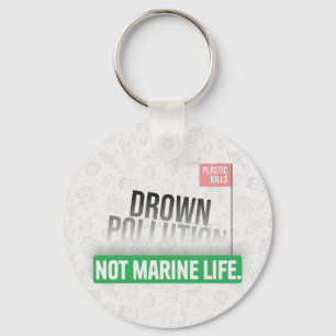 Ocean Plastic Pollution Awareness-typografie Sleutelhanger