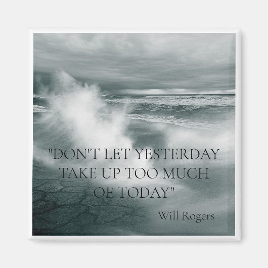 "OCEAN WAVE" INSPIREREND QUOTE FRIDGE MAGNET MAGNEET (Voorkant)