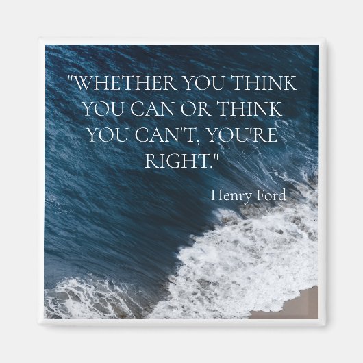 "OCEAN WAVE" INSPIREREND QUOTE HENRY FORD FRIDGE MAGNEET (Voorkant)