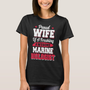 Oceanografie Biologie Marine Bioloog Wife T-shirt