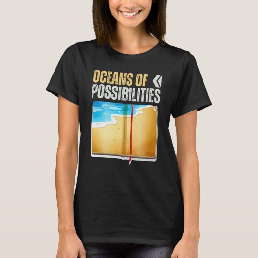Oceans Of Possibilities Reading Books Ocean Reader T-shirt (Voorkant)