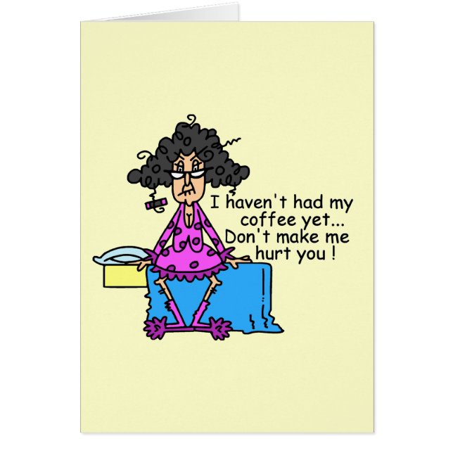 Ochtend voor koffie Humor (Voorkant)