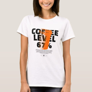 Ochtendbrandstof Retro Koffie 67 Kop Motivatie Caf T-shirt