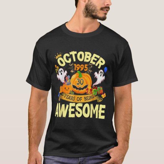 October 1995 30 Years Of Being Awesome Funny Hallo T-shirt (Voorkant)