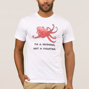 Octopus Hug shirt. Ik ben een knuffelaar, geen vec T-shirt
