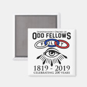 Odd Fellows 200e Anniversaire Magnet (Recto/Verso)