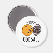 Oddball Funny Football Pun Magneet (Voorkant / Achterkant)
