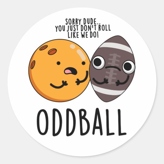 Oddball Funny Football Pun Ronde Sticker (Voorkant)