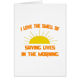 Odeur de sauver des vies le matin