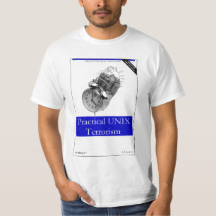 O'Echt - praktisch UNIX-terrorisme T-shirt