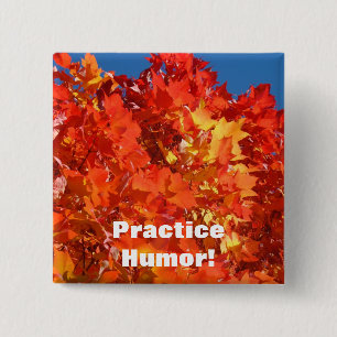 Oefen Humor! knoppen Oranje Herfstbladeren Vierkante Button 5,1 Cm