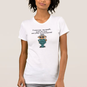 Oefening, Duw, de Humor van de Sprong T-shirt