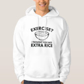 Oefening? Extra rijst Hoodie (Voorkant)