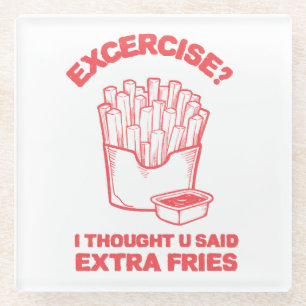 Oefening Ik dacht dat je extra friet zei - Friet L Glazen Onderzetter