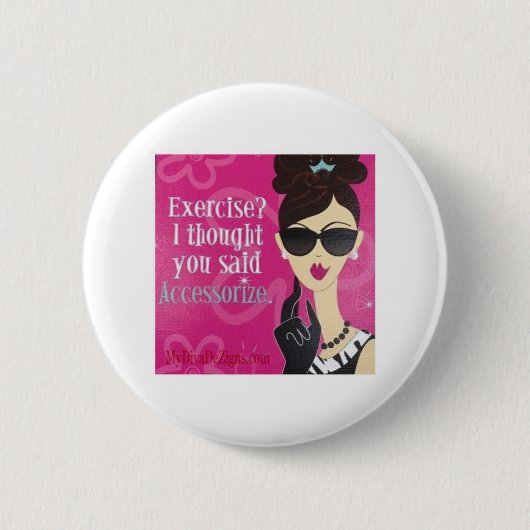 Oefening?.. Ik dacht dat je zei: Accessorize Ronde Button 5,7 Cm (Voorkant)