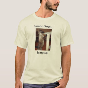 oefening, Simon zegt... oefening. T-shirt