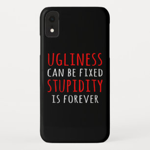 Oegenheid kan vaste domheid zijn voor altijd iPhone XR hoesje