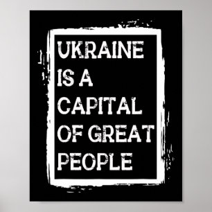 Oekraïne Is Een Hoofdstad Van Grote Mensen Patriot Poster