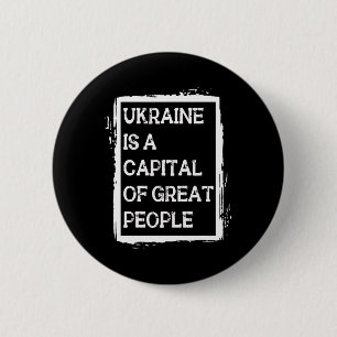 Oekraïne Is Een Hoofdstad Van Grote Mensen Patriot Ronde Button 5,7 Cm