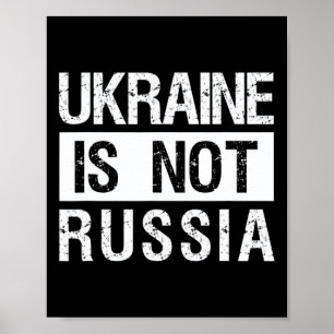Oekraïne is niet Rusland - steun Oekraïne en stop  Poster
