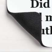 Oeps! Heb ik net mijn ogen luid gescand? Muismat (Hoek)